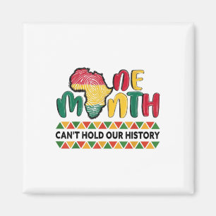 Aimant Un mois peut tenir notre histoire Black Histoire M