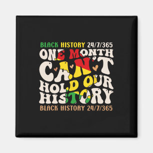 Aimant Un mois peut tenir notre histoire Black Histoire M