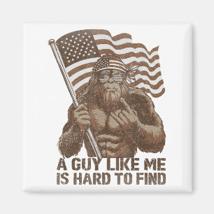 Aimant Un type comme moi est difficile à trouver Bigfoot
