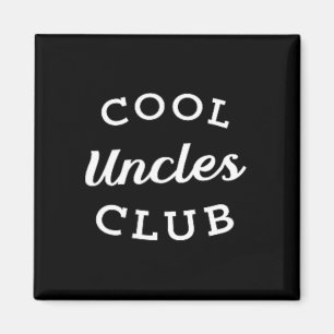 Aimant Uncles Club Meilleur Oncle Jamais Drôle Fête des p