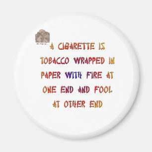 Aimant Une cigarette est...