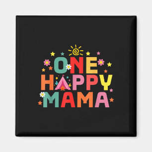 Aimant Une maman heureuse campe 1er anniversaire premier 