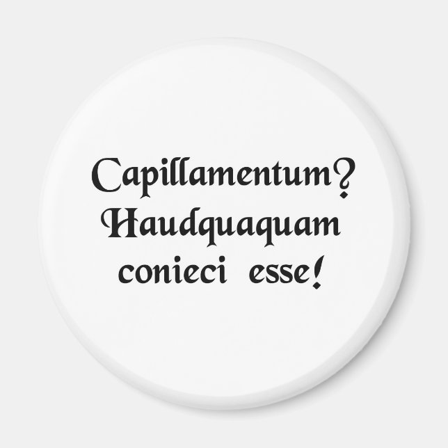 Aimant Une perruque ? Je n'aurais jamais deviné ! (Devant)
