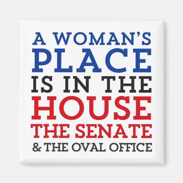 Aimant Une place de femme est à la maison (Devant)