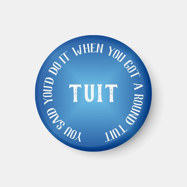 Aimant Une Tuit Ronde Humoristique Bleu Dégradé (Devant)