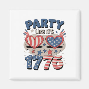 Aimant USA Party Like It's 1776, America, Independence Da