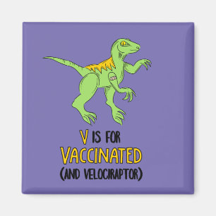 Aimant V est pour Vaccination et Vélociraptor
