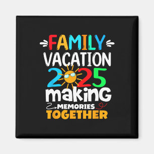 Aimant Vacances en famille 2025 Voyage amusant Faire des 