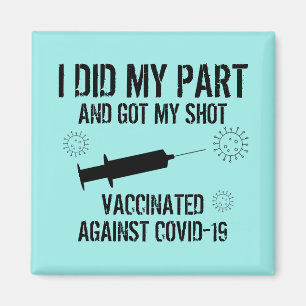 Aimant Vacciné contre le virus 19 J'Ai Fait Ma Part Aqu