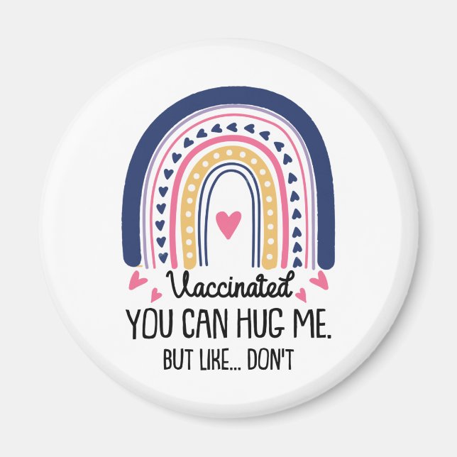 Aimant Vacciné, Vous Pouvez Me Serrer Dans Les Mains, Mai (Devant)