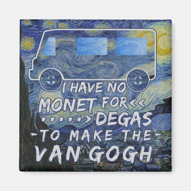 Aimant Van Gogh Monet Degas Drôle Artiste Pun Starry Nigh (Devant)