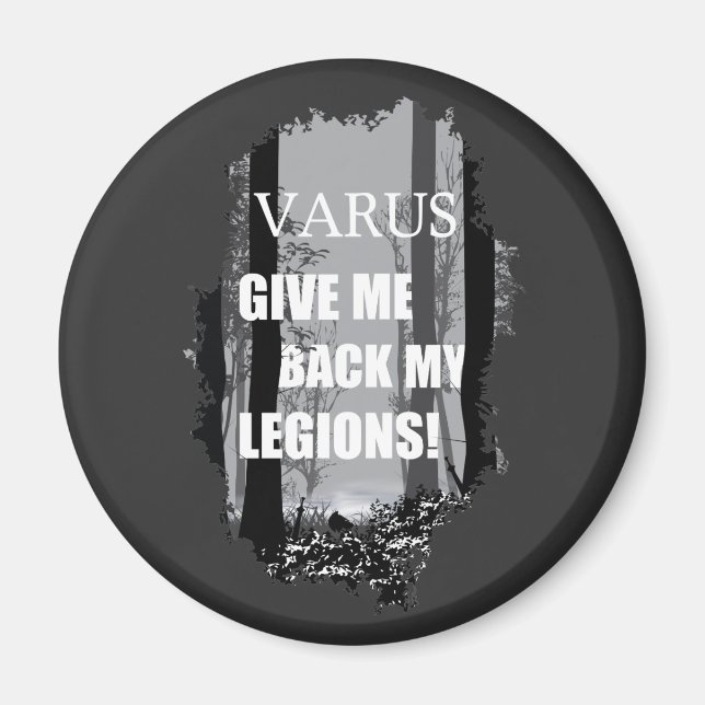 Aimant Varus, rends-moi mes légions ! (Devant)