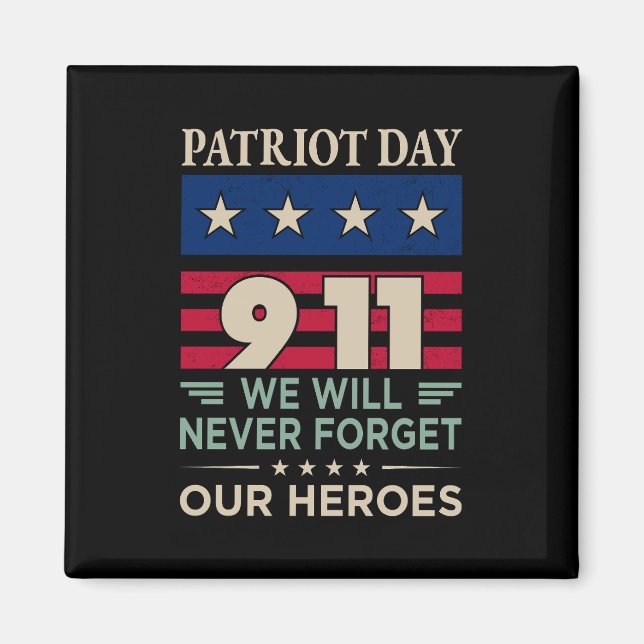 Aimant Vector patriot jour 9 11 nous n'oublierons jamais  (Devant)