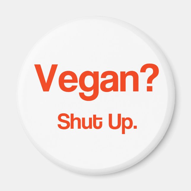 Aimant Vegan ? Ferme-La. (Devant)