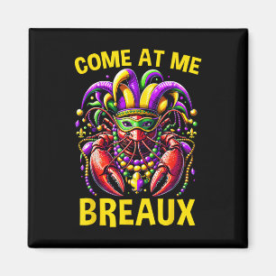 Aimant Venez Au Me Breaux Perles De Crawfish Drôle Mardi 