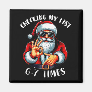 Aimant Vérification de ma liste 67 fois 67 Meme Drôle Six