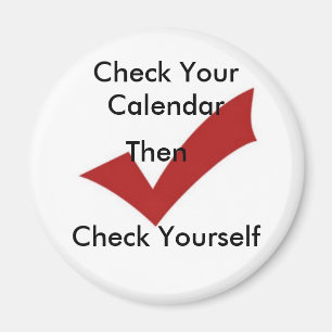 Aimant Vérifiez votre calendrier
