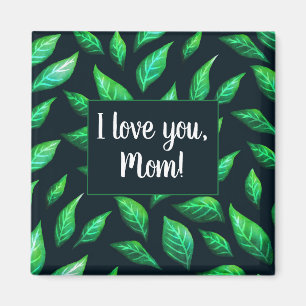 Aimant Vert Feuille foncé Botanique Amour Maman
