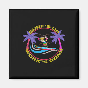 Aimant Vêtements graphiques Circle « surf's Up Work's Don