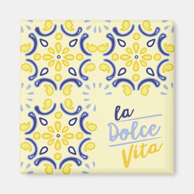 Aimant Vibe de vie italienne (Devant)