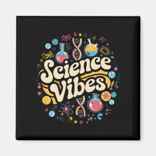 Aimant Vibes scientifiques Super Premier jour de retour à