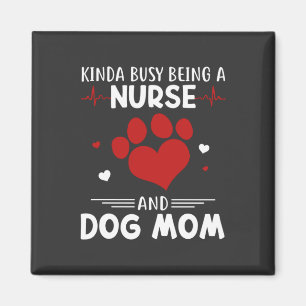 Aimant Vie infirmière Infirmière Et Mère De Chien