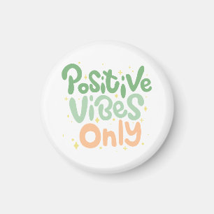 Aimant Vies positives uniquement citations positives