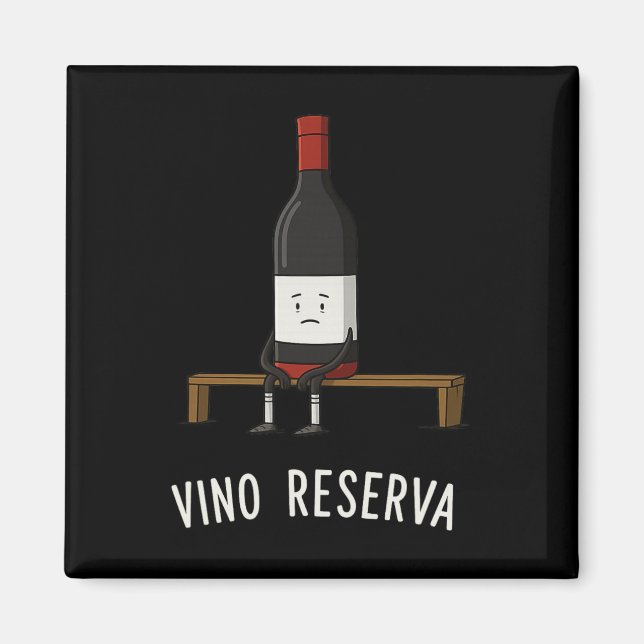 Aimant Vino Reserva Funny Soccer Benchwarmer Reserve Wine (Devant)