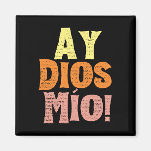 Aimant Vintage Ay Dios Mio Cinco De Mayo