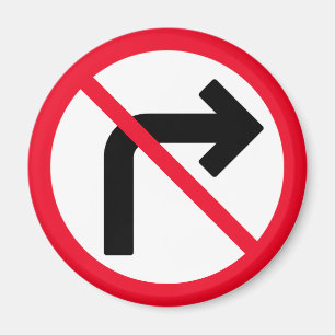 Aimant Virage à droite interdit Panneau Cercle rouge