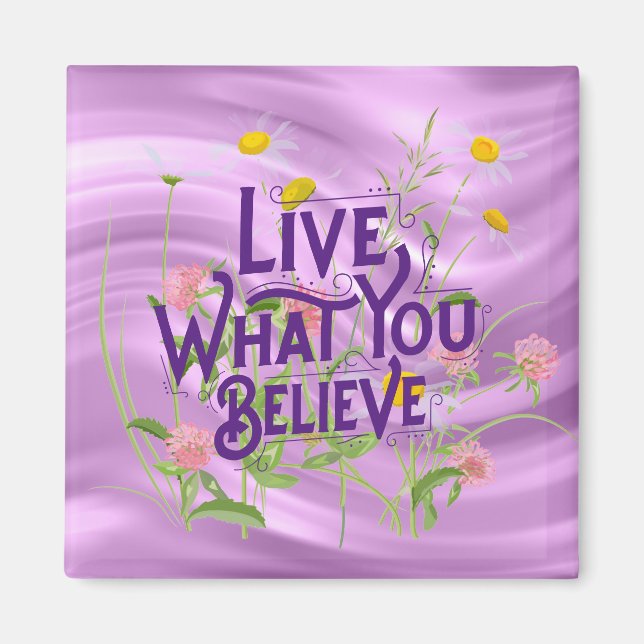 Aimant Vis Ce Que Vous Croyez Citer Purple Lilac Floral (Devant)