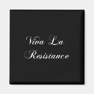 Aimant Viva La Résistance française Résiste à l'anti-Trum