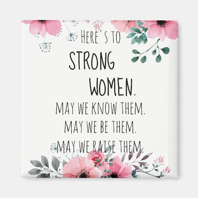 Aimant Voici une citation de femmes fortes Aquarelle Flor (Devant)