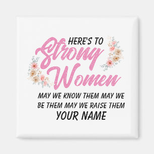 Aimant Voici une citation de femmes fortes Script moderne