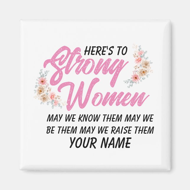 Aimant Voici une citation de femmes fortes Script moderne (Devant)
