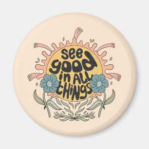 Aimant Voir le bon dans toutes les choses Hippie Graphic