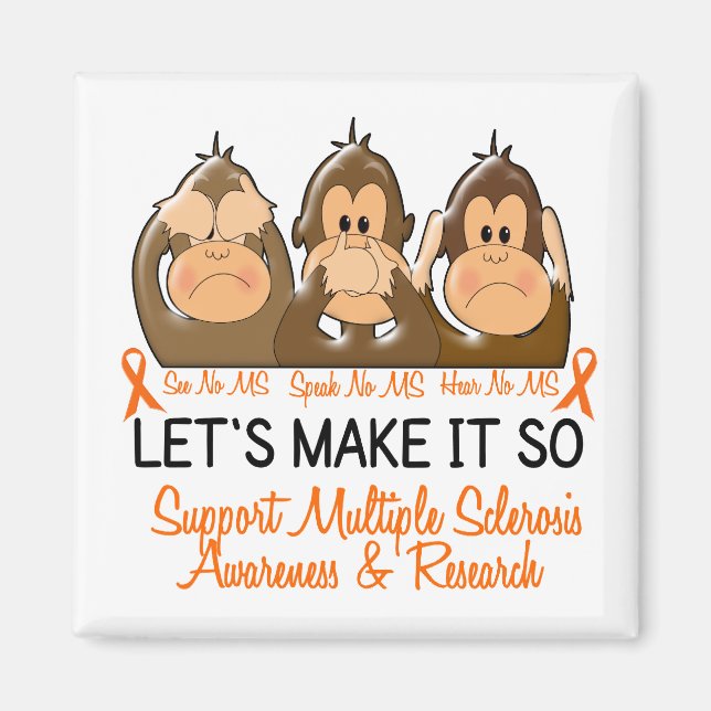 Aimant Voir Parler Entendre Aucune Sclérose en plaques MS (Devant)