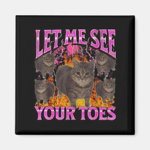 Aimant Vos orteils drôle de chat mème contrefaçon graphiq