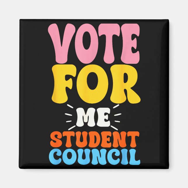 Aimant Vote For Me Student Council Youth Cool School Elec (Devant)