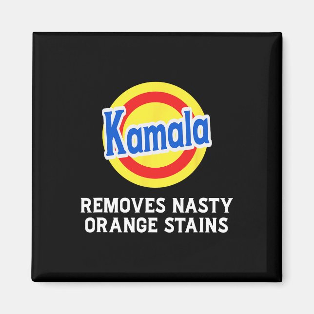 Aimant Vote Kamala Supprime Le Nasty Orange Stains Deterg (Devant)