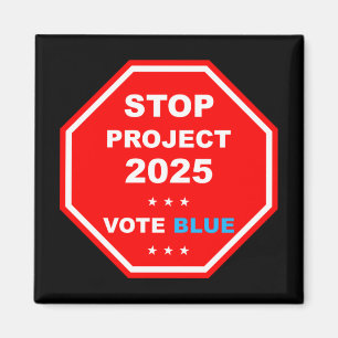 Aimant Vote Save Democracy Stop Project 2025