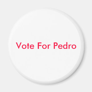 Aimant Voter Pour Pedro