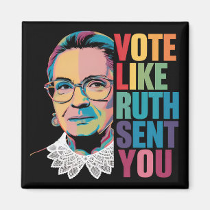 Aimant Votez Comme Ruth Vous A Envoyé