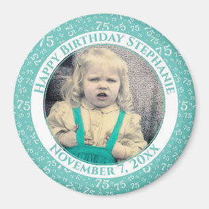 Aimant Votre photo 75e anniversaire Numéro Motif   TURQUO