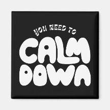 Vous Devez Calmer La Typographie Drôle Dire