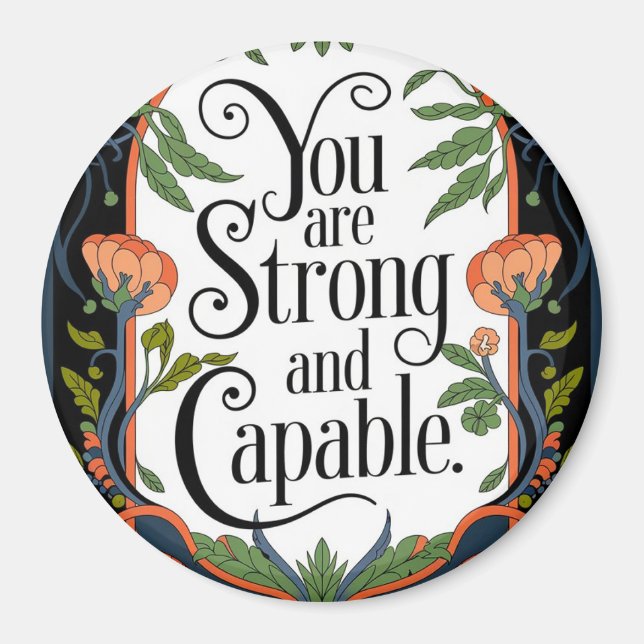 Aimant Vous êtes fort et capable Citation Inspirationnell (Devant)