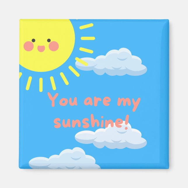 Aimant Vous êtes mon Carré Sunshine (Devant)