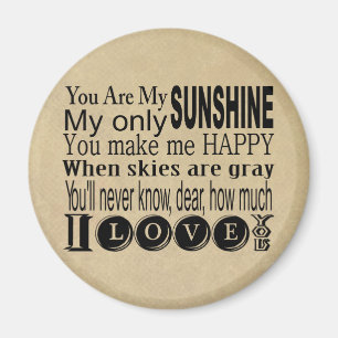 Aimant Vous êtes mon Sunshine Vêtements et cadeaux
