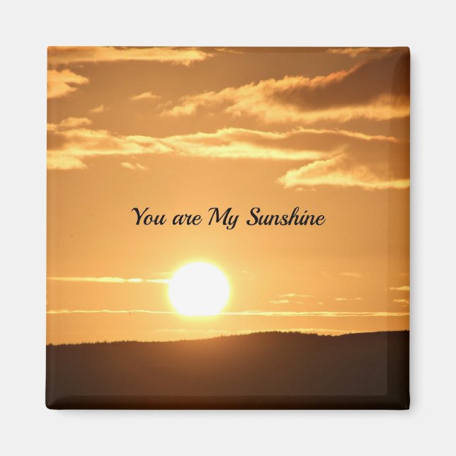 Aimant Vous êtes My Sunshine (Devant)