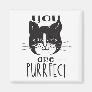 Aimant Vous êtes Purrfect